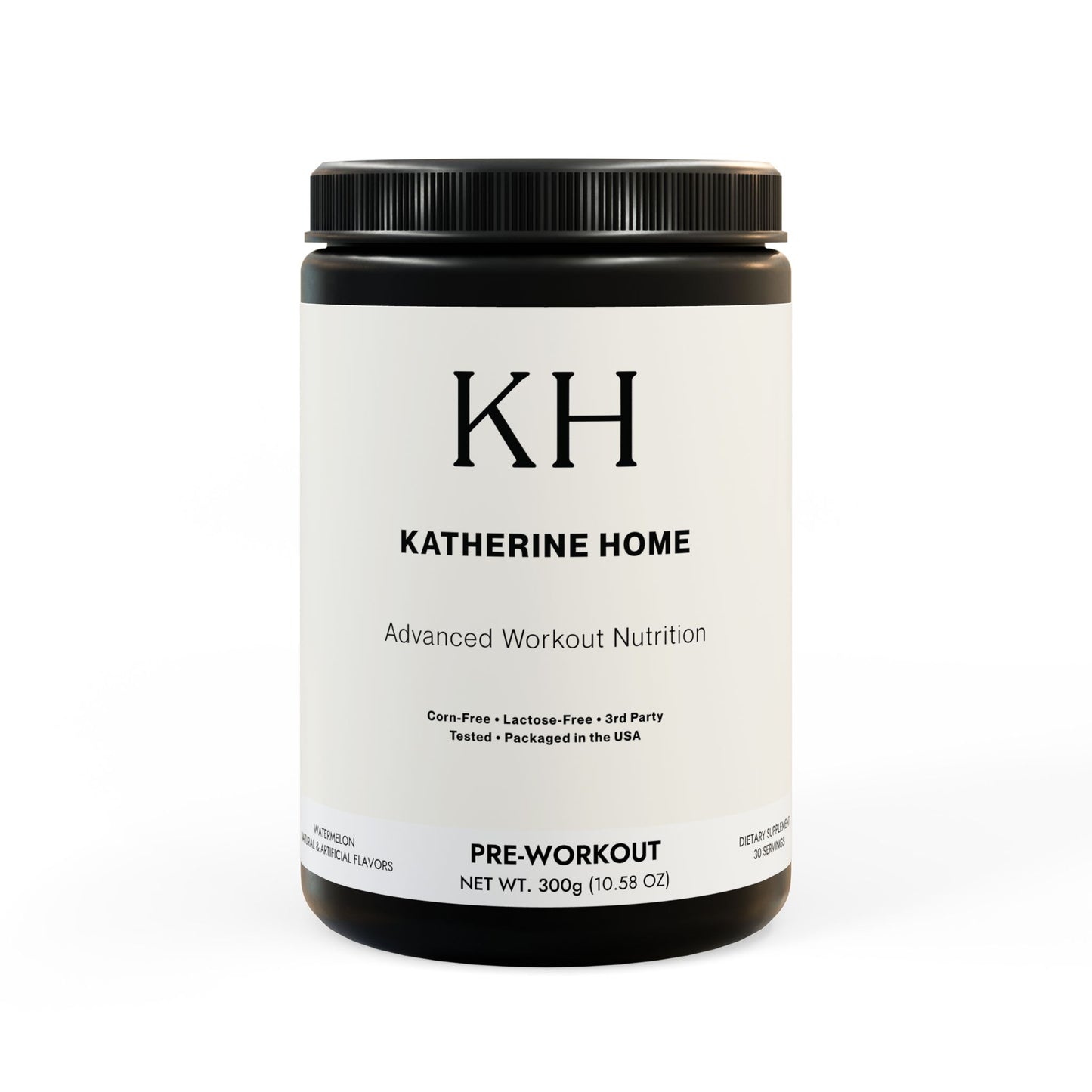 Katherine Home Pre-Workout Supplement in Watermelon flavor with minimalist black-and-white label design, featuring Advanced Workout Nutrition tagline.