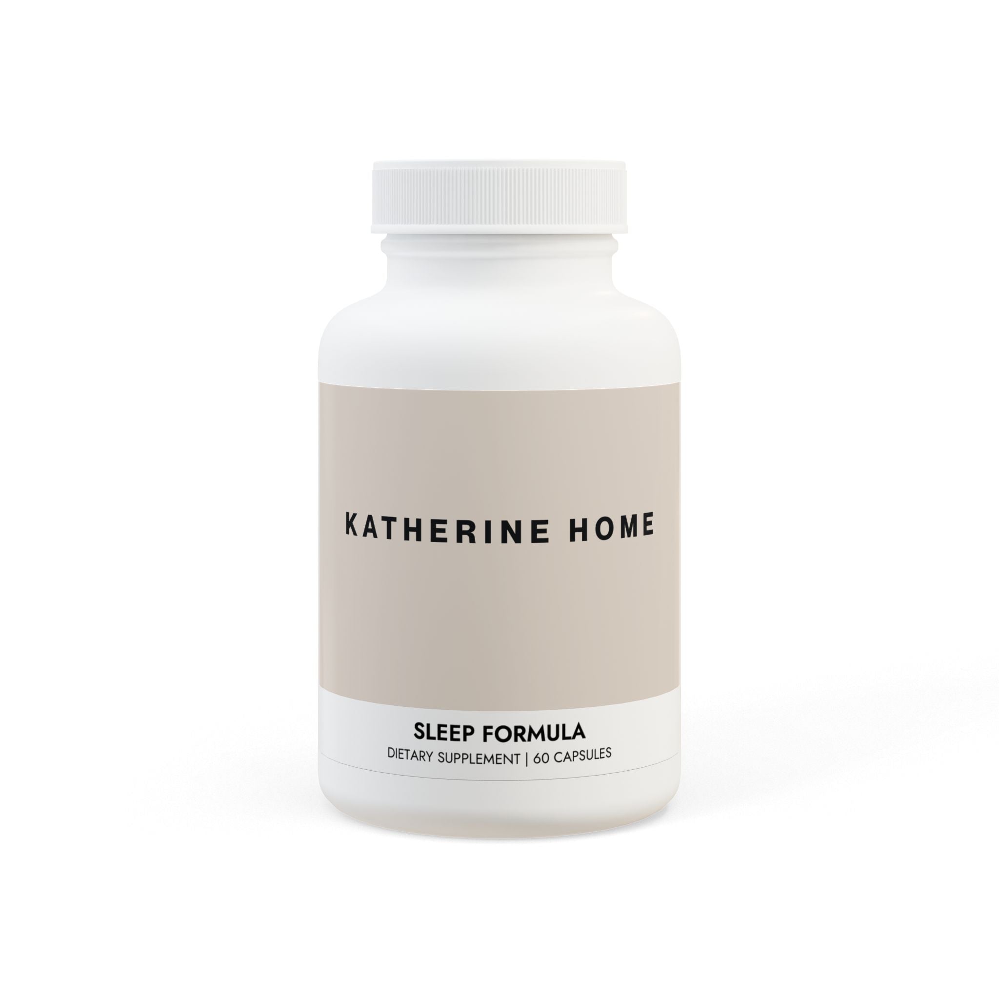 White supplement bottle labeled 'Katherine Home Sleep Formula' on a white background