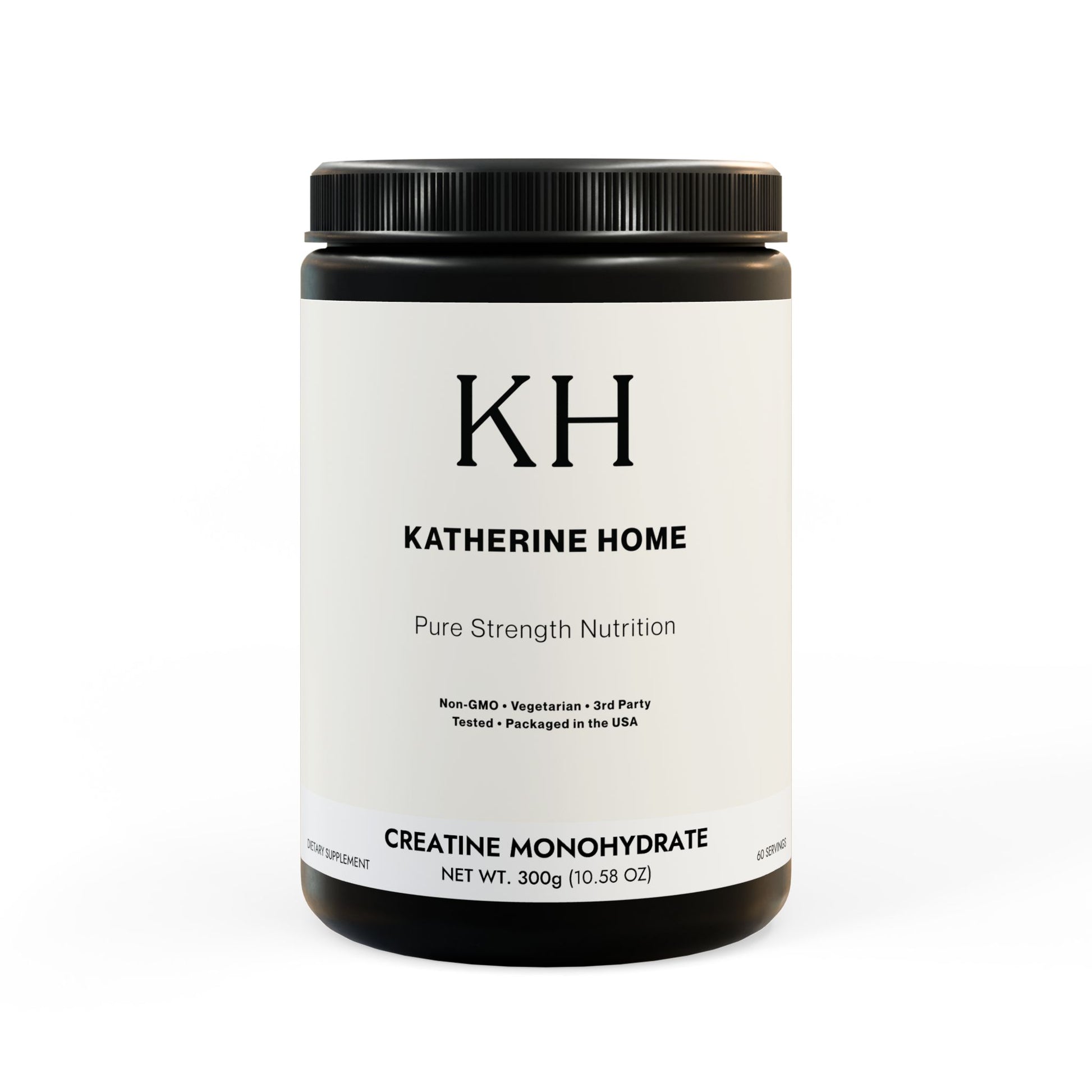 Katherine Home Creatine Monohydrate — minimalist black and white supplement jar with clean label design reading Pure Strength Nutrition.