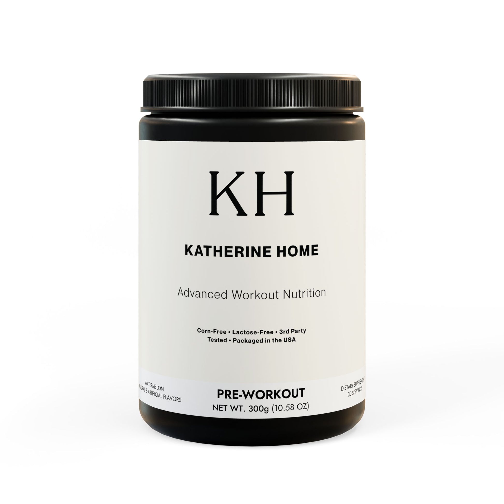 Katherine Home Pre-Workout Supplement in Watermelon flavor with minimalist black-and-white label design, featuring Advanced Workout Nutrition tagline.